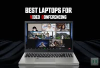 Top Laptops for Video Conferencing in 2024